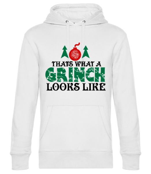What A Grinch Looks Like - Unisex Premium Hoodie - White - Front