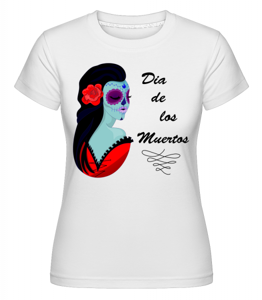Dia De Los Muertos -  Shirtinator Women's T-Shirt - White - Front