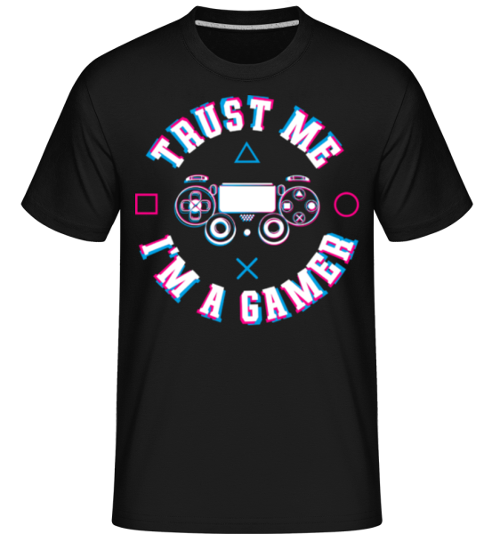 Trust Me Im A Gamer -  Shirtinator Men's T-Shirt - Black - Front