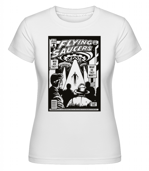 UFO - Shirtinator Frauen T-Shirt - Weiß - Vorn