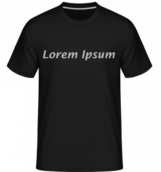 Lorem Ipsum - Shirtinator Männer T-Shirt - Schwarz - Vorn