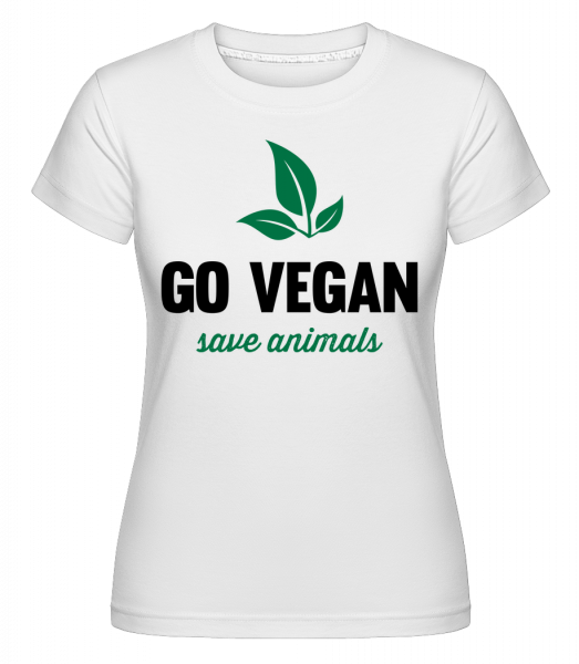 Go Vegan Save Animals -  Shirtinator Women's T-Shirt - White - Vorn