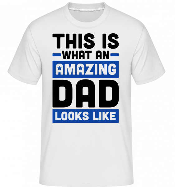 Amazing Dad -  Shirtinator Men's T-Shirt - White - Vorn