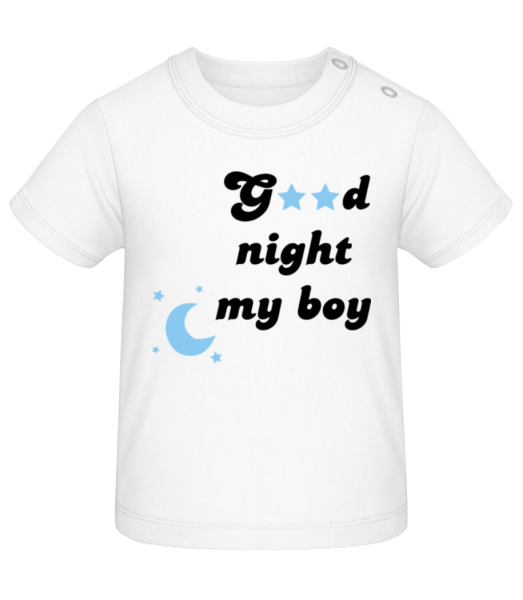 Good Night My Boy - Baby T-Shirt - White - Front