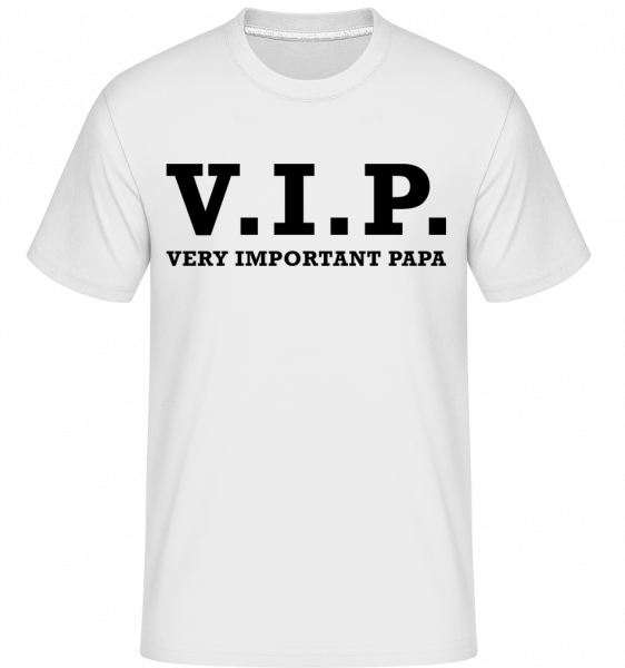 VIP PAPA -  Shirtinator Men's T-Shirt - White - Vorn