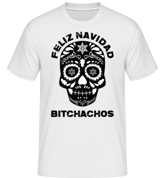 Feliz Navidad Bitchachos -  Shirtinator Men's T-Shirt - White - Front