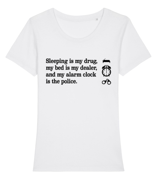 Sleeping Is My Drug - Frauen Bio T-Shirt Stanley Stella - Weiß - Vorne
