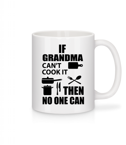 If Grandma Can't Cook It - Mug - White - Front