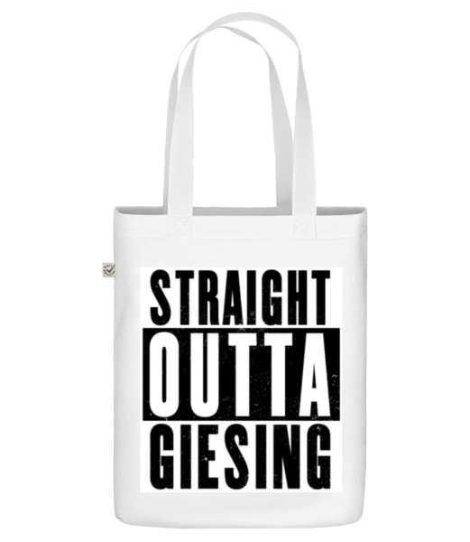 Straight Outta Giesing - Bio Tasche - Weiß - Vorne