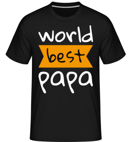 World Best Papa -  Shirtinator Men's T-Shirt - Black - Front