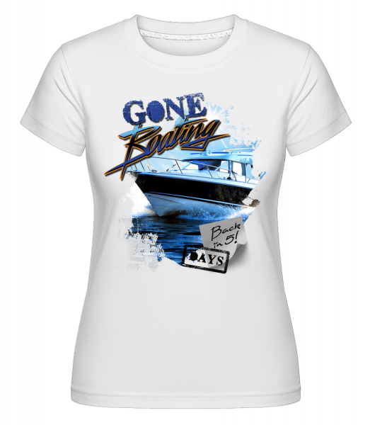 Gone Boating -  Shirtinator Women's T-Shirt - White - Front