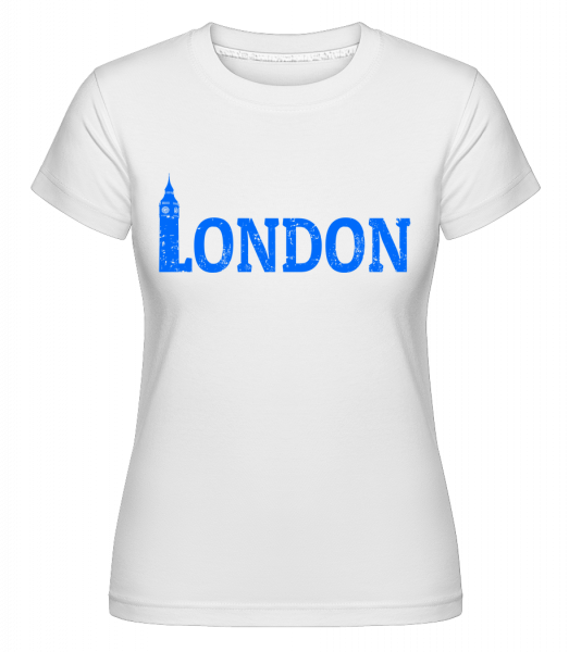 London UK - Shirtinator Frauen T-Shirt - Weiß - Vorn