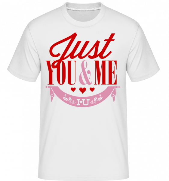 Just You & Me - Shirtinator Männer T-Shirt - Weiß - Vorn