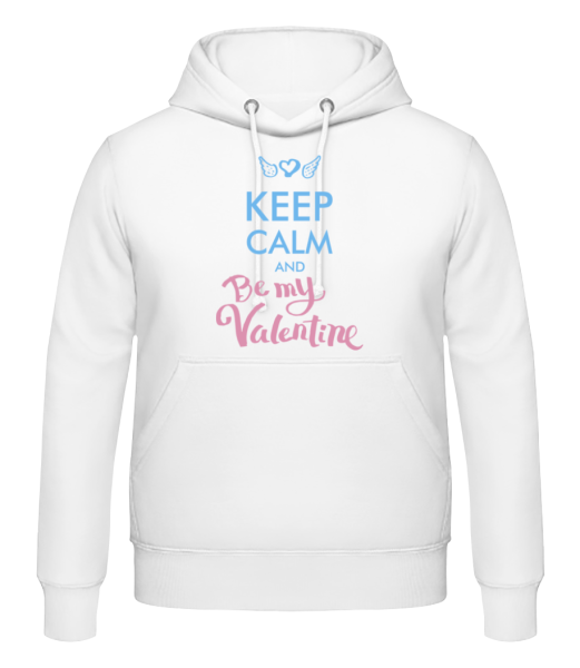 Keep Calm And Be My Valentine - Men's Hoodie - White - Front