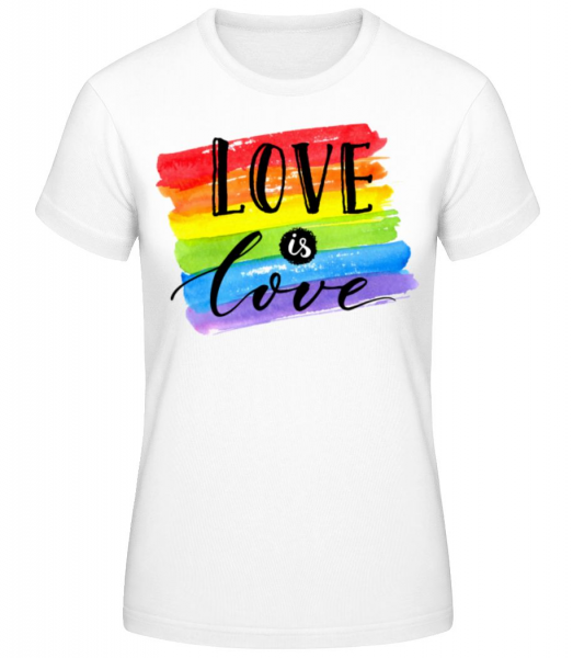 Love Is Love - Frauen Basic T-Shirt - Weiß - Vorne