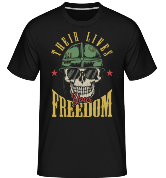 Their Lives Your Freedom -  Shirtinator Men's T-Shirt - Black - Front
