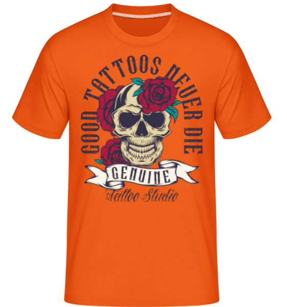 Good Tattoos Never Die -  Shirtinator Men's T-Shirt - Orange - Front