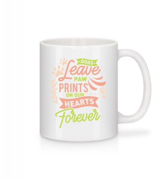 Dogs Leave Paw Prints On Our Hearts - Mug - White - Front