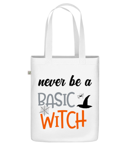 Never Be A Basic Witch - Bio Tasche - Weiß - Vorne