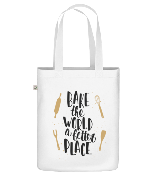 Bake The World A Better Place - Organic tote bag - White - Front