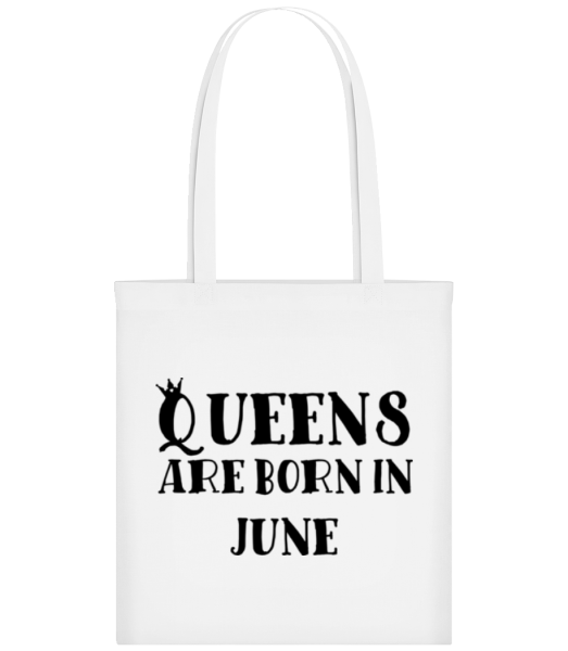 Queens Are Born In June - Stofftasche - Weiß - Vorne
