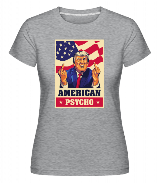 American Psycho 2 - Shirtinator Frauen T-Shirt - Grau meliert - Vorn