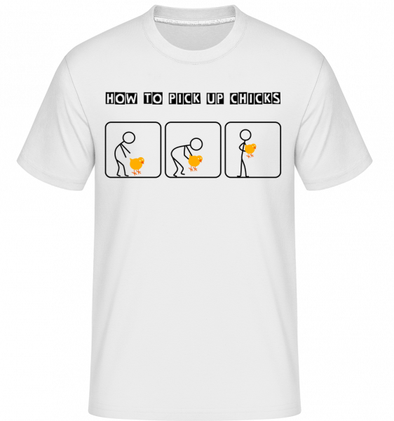 Pick Up Chicks -  Shirtinator Men's T-Shirt - White - Vorn