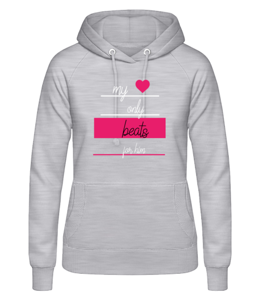 My Love Only Beats For Him - Women's Hoodie - Heather grey - Front
