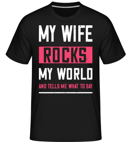 My Wife Rocks My World -  Shirtinator Men's T-Shirt - Black - Front
