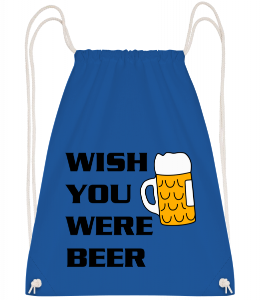 Wish You Were Beer - Turnbeutel - Royalblau - Vorn