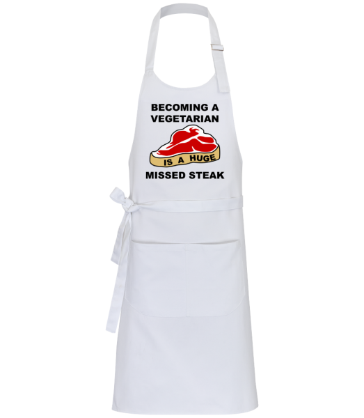 Becoming A Vegetarian Is A Huge Missed Steak - Professional Apron - White - Front