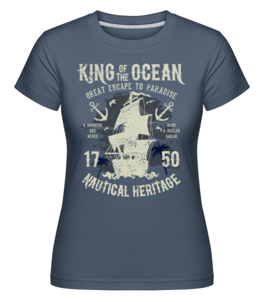King Of The Ocean - Shirtinator Frauen T-Shirt - Denim - Vorne