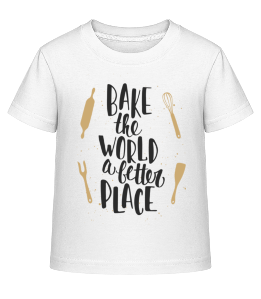 Bake The World A Better Place - Kid's Shirtinator T-Shirt - White - Front