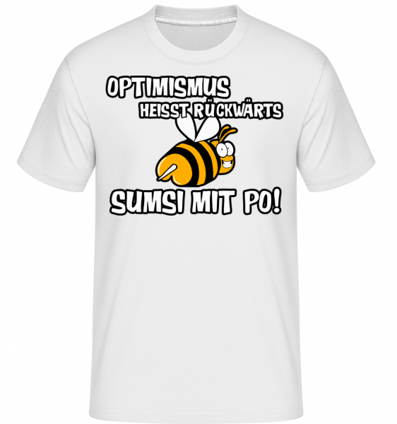 Optimismus Rückwärts - Shirtinator Männer T-Shirt - Weiß - Vorn