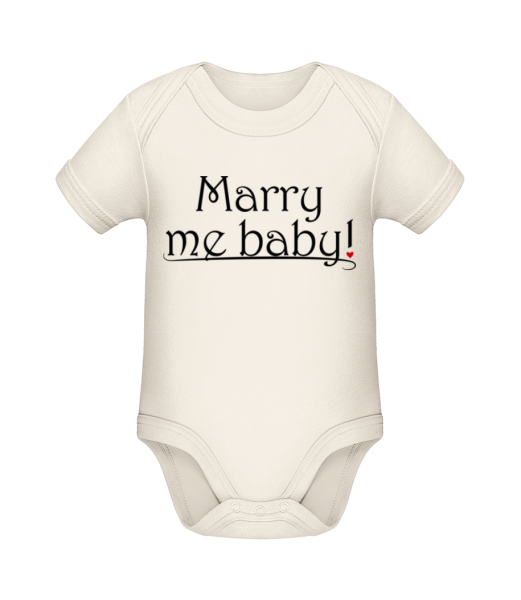 Marry Me Baby! - Baby Bio Strampler - Creme - Vorne