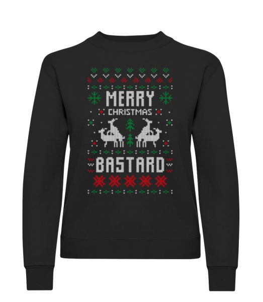 Merry Christmas Bstrd - Women's Sweatshirt - Black - Front