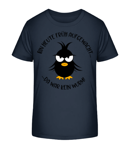 Kein Wurm Für Den Frühen Vogel - Kinder Bio T-Shirt Stanley Stella - Marine - Vorne