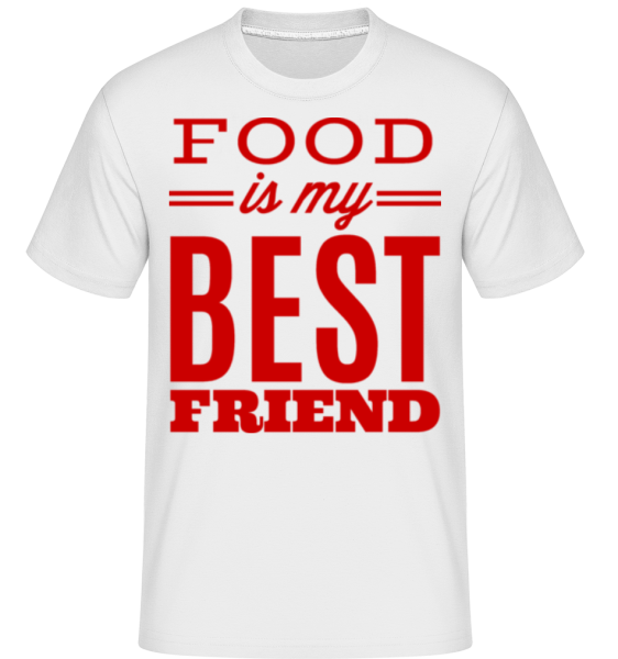 Food Is My Best Friend -  Shirtinator Men's T-Shirt - White - Front