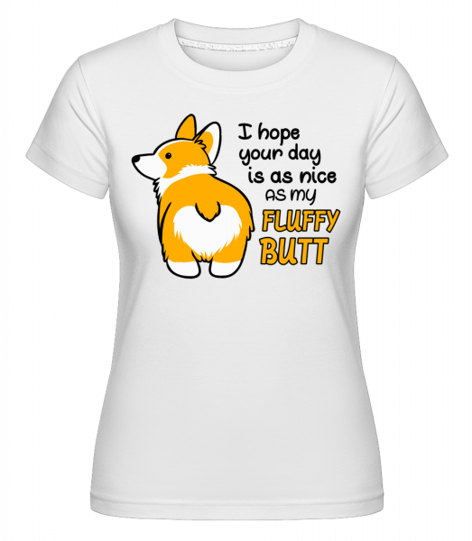 My Fluffy Butt - Shirtinator Frauen T-Shirt - Weiß - Vorn