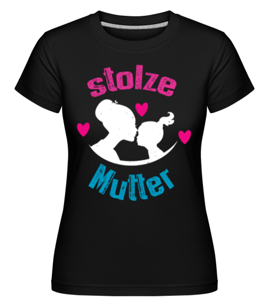Stolze Mutter - Shirtinator Frauen T-Shirt - Schwarz - Vorne