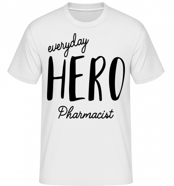 Everyday Hero Pharmacist -  Shirtinator Men's T-Shirt - White - Front