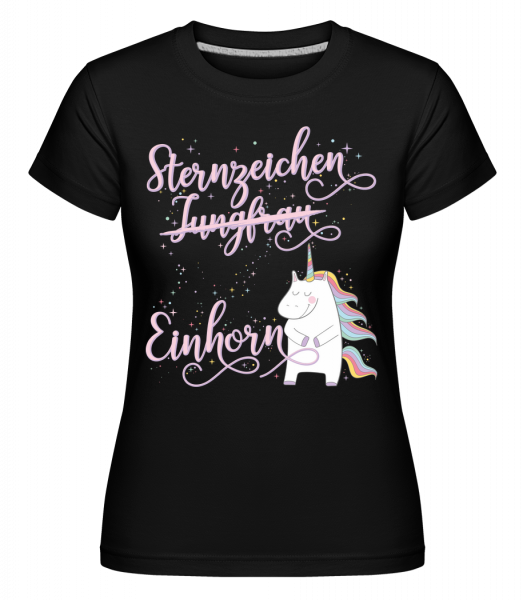 Sternzeichen Einhorn Jungfrau - Shirtinator Frauen T-Shirt - Schwarz - Vorn