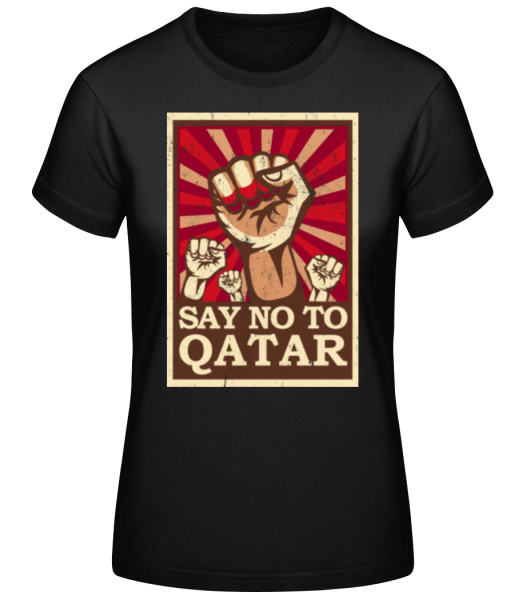 Say No To Qatar - Women's Basic T-Shirt - Black - Front