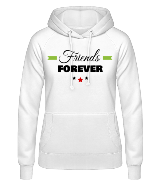 Friends Forever - Women's Hoodie - White - Front