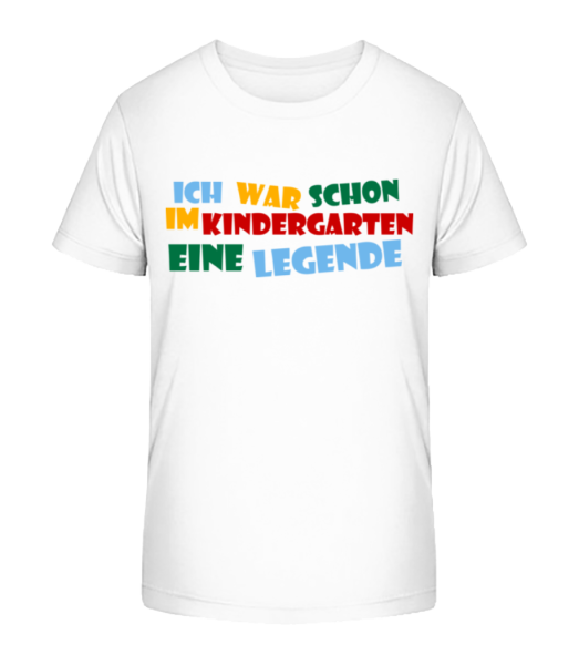Kindergarten Legende - Kinder Bio T-Shirt Stanley Stella - Weiß - Vorne