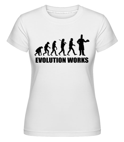 Evolution Works Cooking -  Shirtinator Women's T-Shirt - White - Front