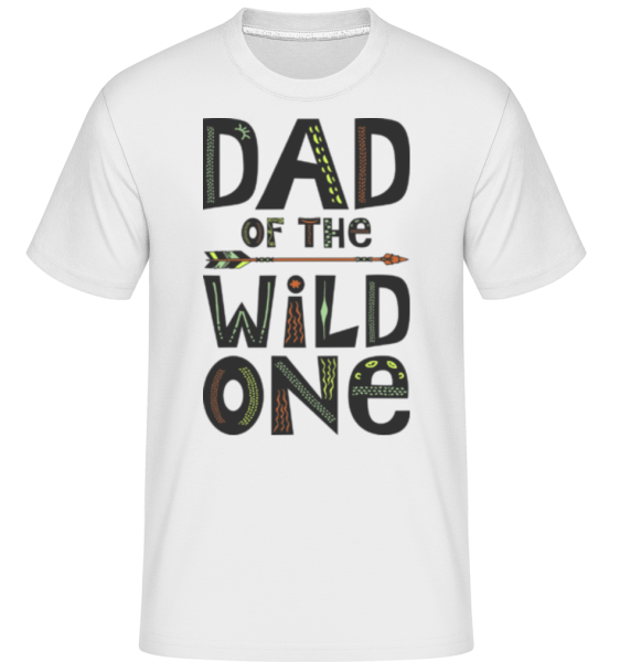 Dad Of The Wild One -  Shirtinator Men's T-Shirt - White - Front