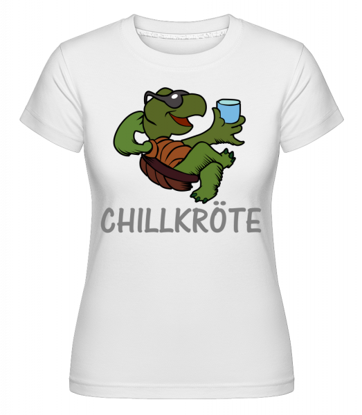 Chillkröte - Shirtinator Frauen T-Shirt - Weiß - Vorn