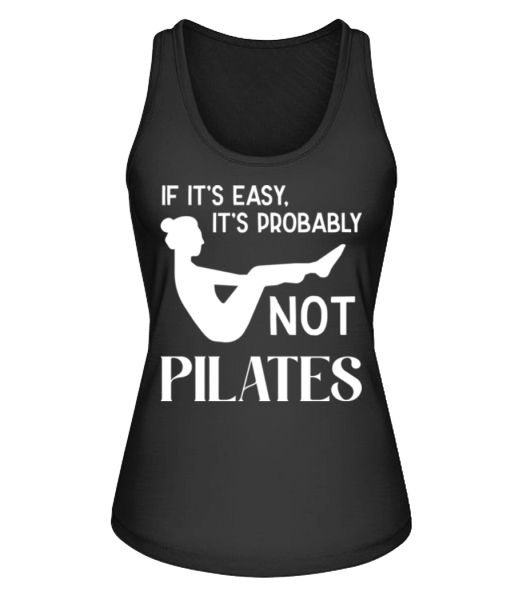 If It's Easy It's Not Pilates - Frauen Bio Tank-Top Stanley Stella - Schwarz - Vorne