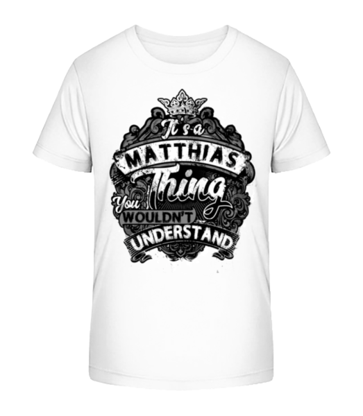 It's A Matthias Thing - Kid's Bio T-Shirt Stanley Stella - White - Front